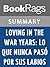 Summary & Study Guide Loving in the War Years: Lo Que Nunca Pasó Por Sus Labios by Cherríe Moraga