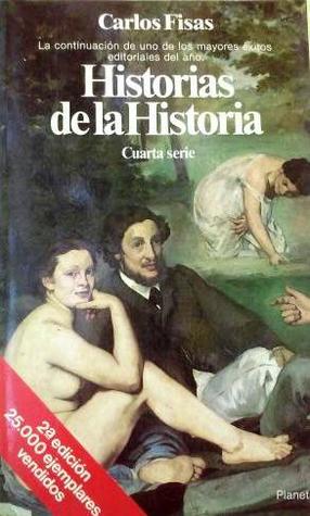 Historias de la historia: Cuarta serie