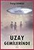 Uzay Gemilerinde by George Adamski