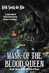 Mask of the Blood Queen (World of Ruin Book 3)