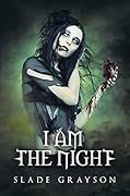 I Am The Night