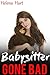 Babysitter Gone Bad (Taboo Household Fantasy)