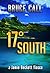 17 Degrees South