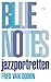 Blue Notes - Jazzportretten