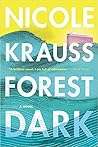 Forest Dark by Nicole Krauss