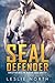 SEAL Defender (Brothers in Arms #1)