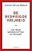 De bedreigde vrijheid: De s...