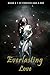 Everlasting Love: Paranormal Vampire Love Story Young Adult Romance (Forever and A Day Book 1)