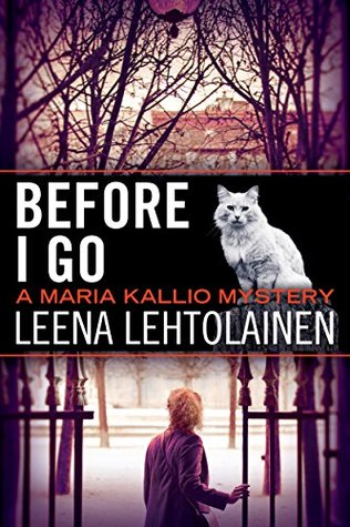 Before I Go (Maria Kallio #7)