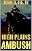 High Plains Ambush (The Blo...