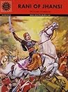 Rani of Jhansi: T...