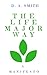 The Life Major Way: A Manif...