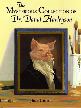 The Mysterious Collection of Dr. David Harleyson (Hardcover)