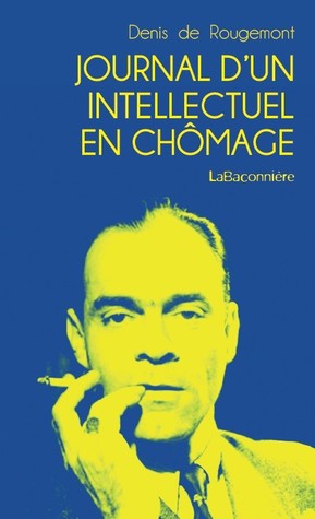 Journal d'un intellectuel en chômage
