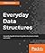 Everyday Data Structures