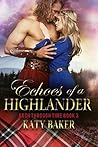 Echoes of a Highl...