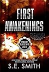 First Awakenings by S.E. Smith