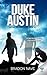 Duke Austin (Before We Fractured, #3)