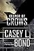 Keeper of Crows (Keeper of Crows #1)