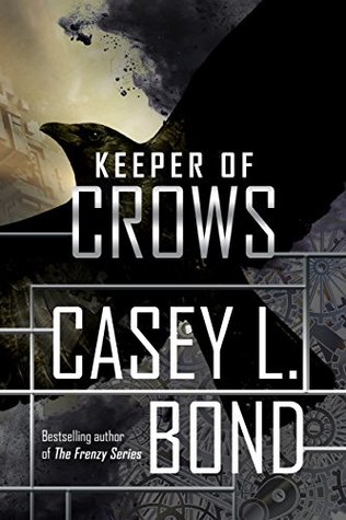 Keeper of Crows (Keeper of Crows #1)