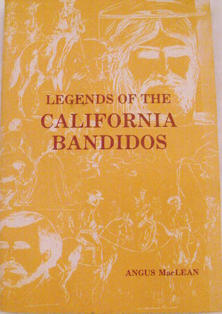 Legends of the California Bandidos (Paperback)