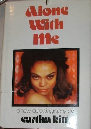 Alone with me: A new autobiography