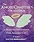 Angel Chatter Oracle Cards