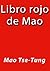 Libro rojo de Mao by Mao Zedong