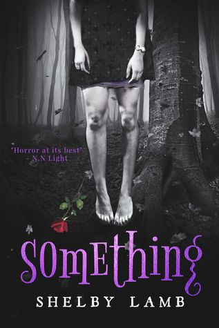 Something (Wisteria, #1)