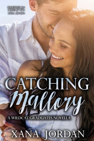 Catching Mallory (Wildcat Graduates Series, Book 2.5)