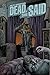 Dead She Said #1 (of 3) by Steve Niles Dead She Said #1 (of 3) by Steve Niles