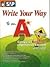SAP Write Your Way To An A* The Complete Beginner by Angeline Tan
