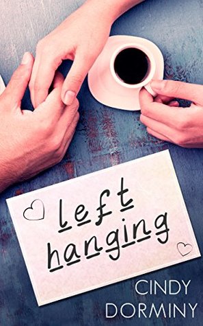Left Hanging (Kindle Edition)