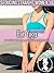 Hot Yoga (Seducing Straight Women 18): (A Lesbian, First Time, Hot Wife, Cheating Erotica)