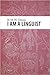 I am a Linguist by R.M.W. Dixon
