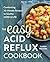 The Easy Acid Reflux Cookbo...