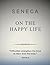 On the Happy Life by Seneca