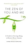 The Zen of You an...