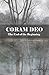 CORAM DEO - The End of the Beginning