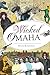 Wicked Omaha