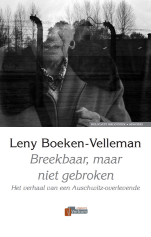 Breekbaar, maar niet gebroken: het verhaal van een Auschwitz-overlevende