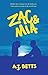 Zac & Mia
