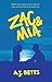 Zac & Mia (Dutch Edition)