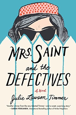 Mrs. Saint and the Defectives (Kindle Edition)