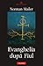 Evanghelia după Fiul by Norman Mailer