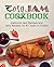 Easy Jam Cookbook: Delicious Jam Recipes and Jelly Recipes for All Types of Dishes