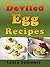 Deviled Egg Recipes (Summer Picnic Recipes Book 2)
