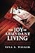 The Joy of Abundant Living:...