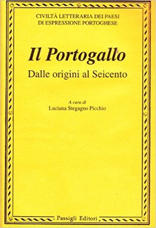 Il Portogallo: Dalle origini al Seicento