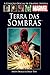 Terra das Sombras (A Coleção Oficial de Graphic Novels Marvel #39)